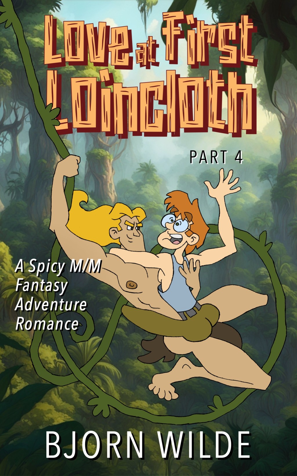 Love at First Loincloth, Part&nbsp;4